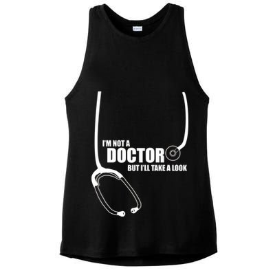 I'm Not A Doctor But Will Take A Look Ladies PosiCharge Tri-Blend Wicking Tank