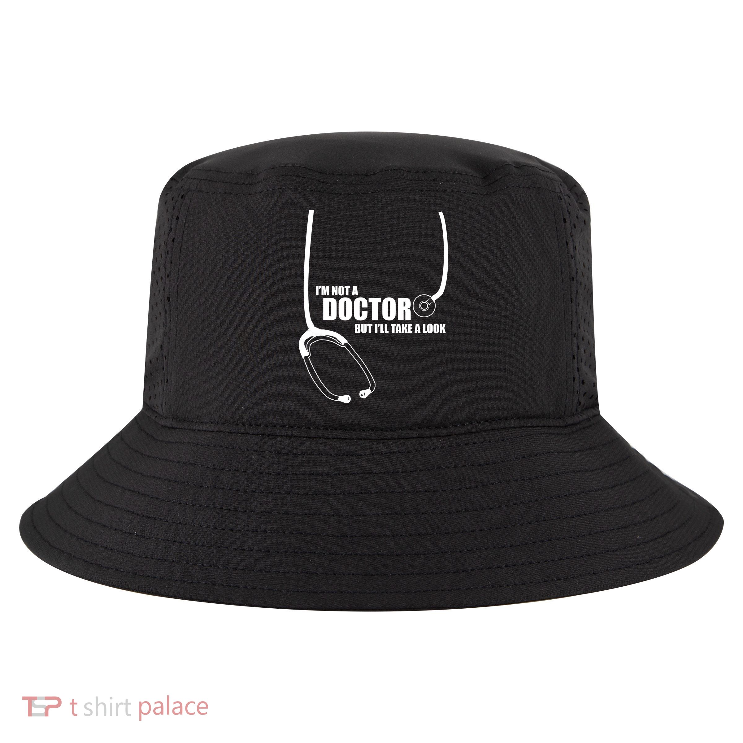 I'm Not A Doctor But Will Take A Look Cool Comfort Performance Bucket Hat