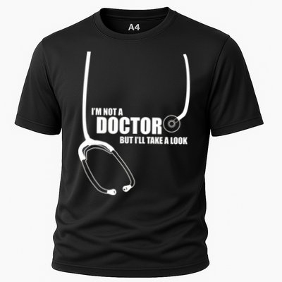 I'm Not A Doctor But Will Take A Look Performance Shirt