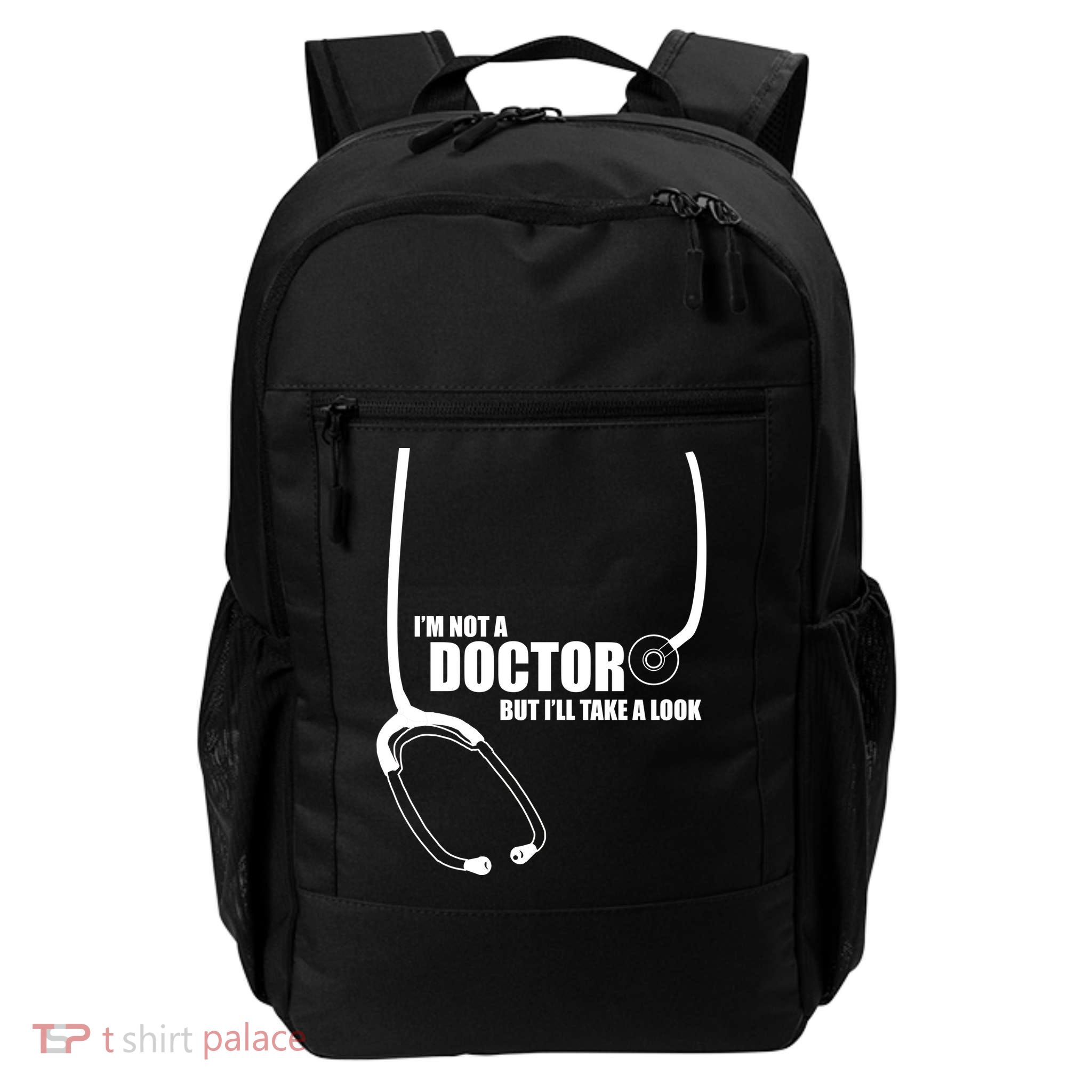 I'm Not A Doctor But Will Take A Look Backpack