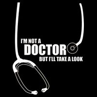 I'm Not A Doctor But Will Take A Look Bucket Hat
