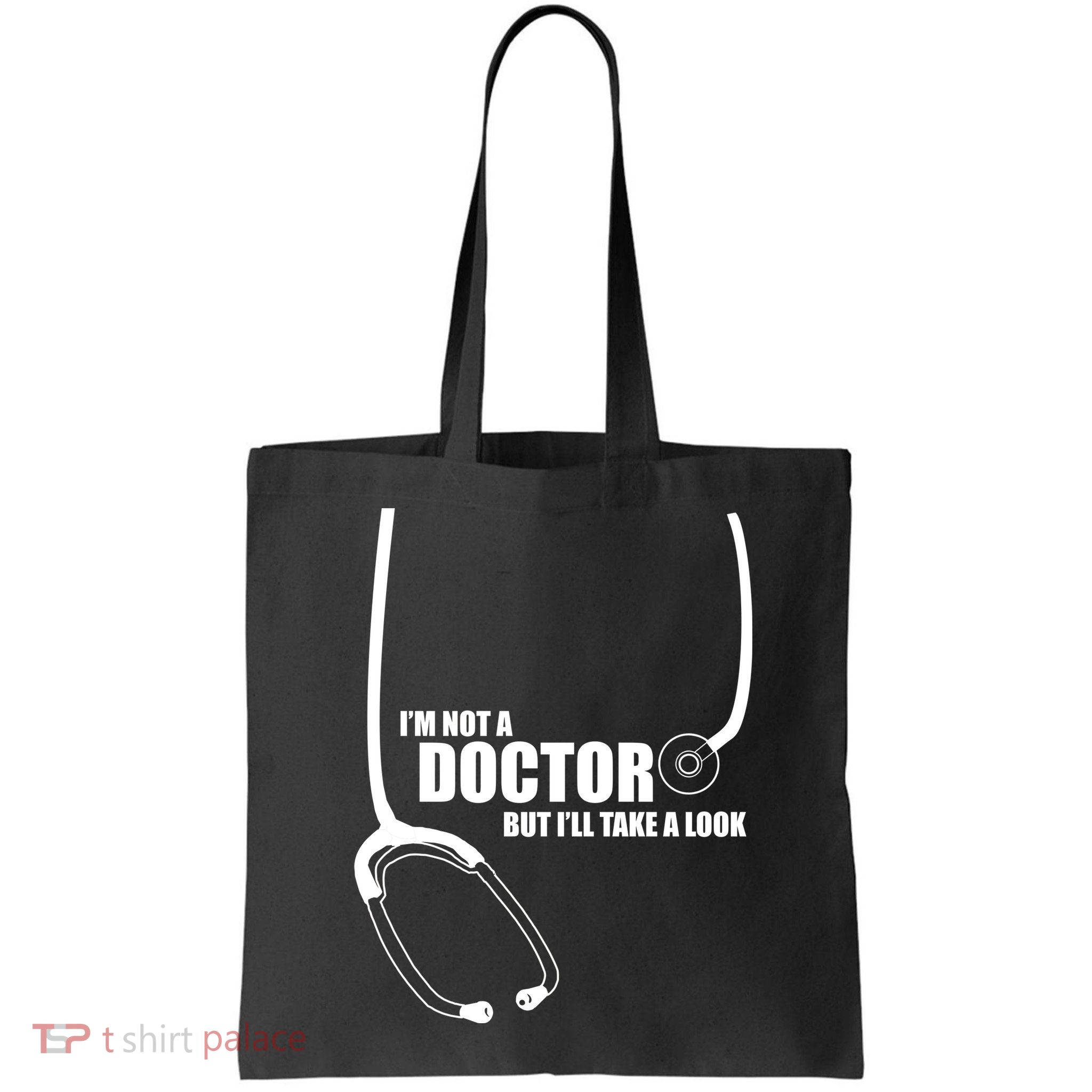 I'm Not A Doctor But Will Take A Look Bag