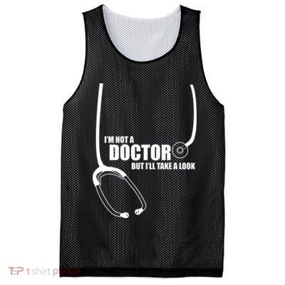 I'm Not A Doctor But Will Take A Look Mesh Reversible Basketball Jersey Tank