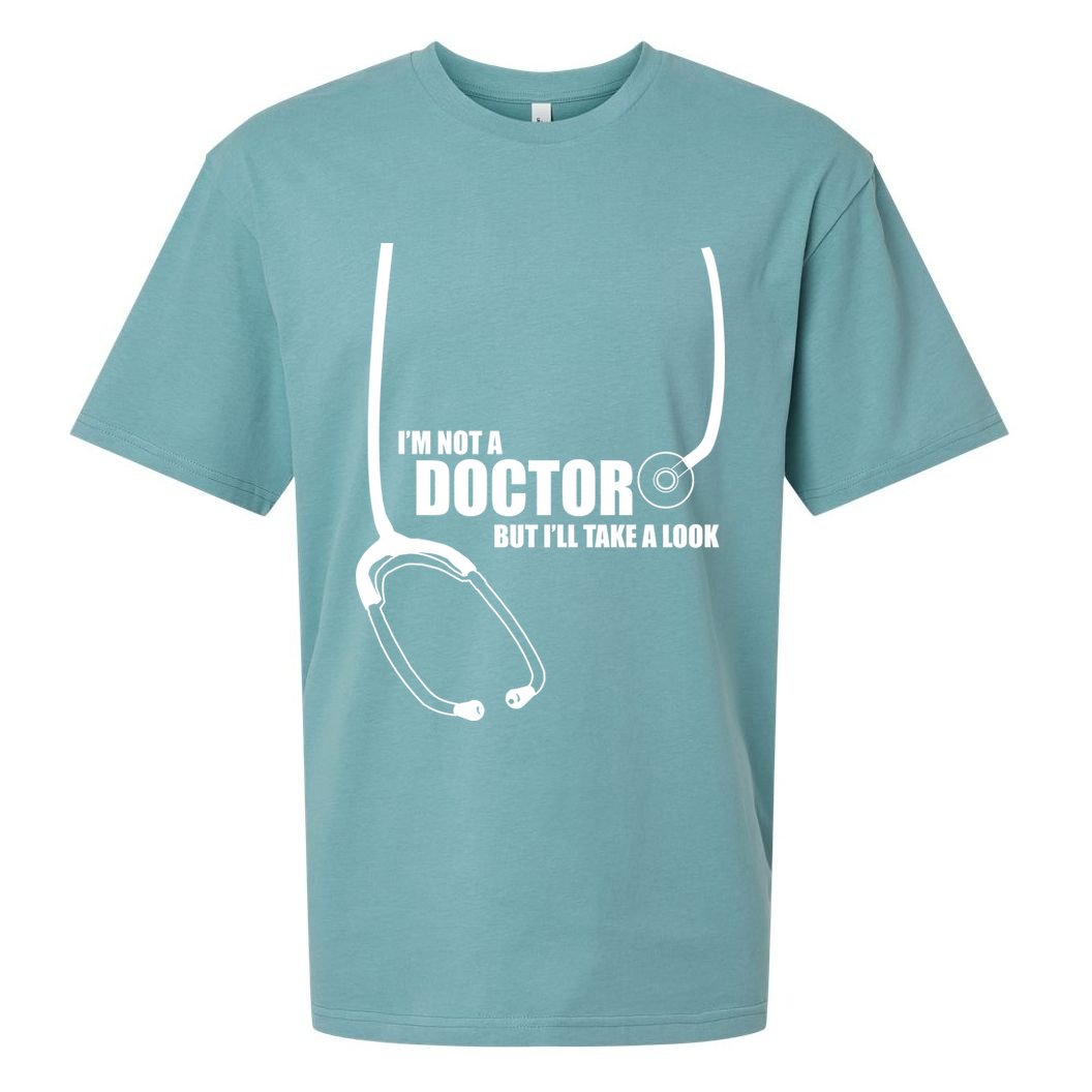 I'm Not A Doctor But Will Take A Look Sueded Cloud Jersey T-Shirt