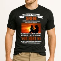 I'm Not A Perfect Son But My Crazy Mom Loves Me Cooling Performance Crew T-Shirt