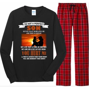 I'm Not A Perfect Son But My Crazy Mom Loves Me Long Sleeve Pajama Set