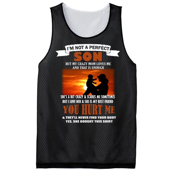 I'm Not A Perfect Son But My Crazy Mom Loves Me Mesh Reversible Basketball Jersey Tank