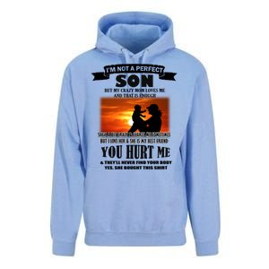 I'm Not A Perfect Son But My Crazy Mom Loves Me Unisex Surf Hoodie