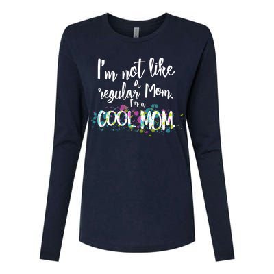 I'm Not A Regular Mom I'm A Cool Mom Womens Cotton Relaxed Long Sleeve T-Shirt