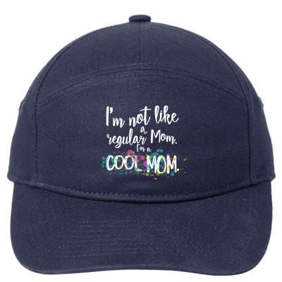 I'm Not A Regular Mom I'm A Cool Mom 7-Panel Snapback Hat