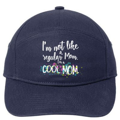 I'm Not A Regular Mom I'm A Cool Mom 7-Panel Snapback Hat