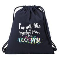 I'm Not A Regular Mom I'm A Cool Mom Drawstring Bag