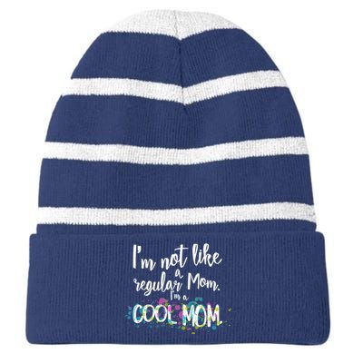 I'm Not A Regular Mom I'm A Cool Mom Striped Beanie with Solid Band