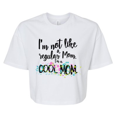 I'm Not A Regular Mom I'm A Cool Mom Bella+Canvas Jersey Crop Tee