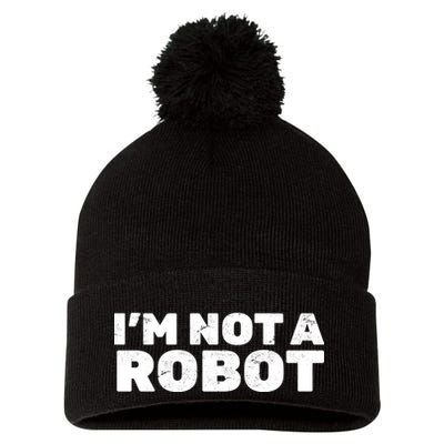 I'm Not A Robot Pom Pom 12in Knit Beanie