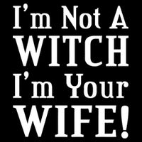 I'm Not A Witch I'm Your Wife Sustainable Bucket Hat