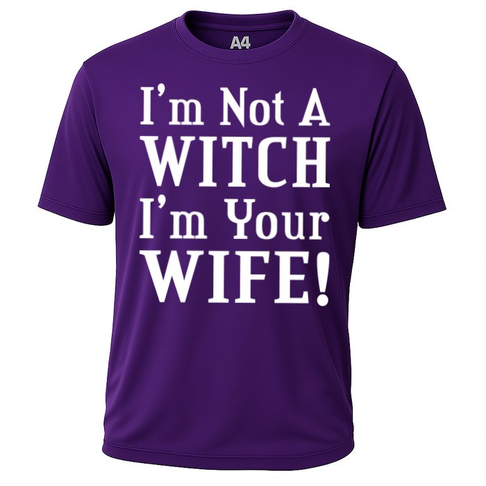 I'm Not A Witch I'm Your Wife Cooling Performance Crew T-Shirt