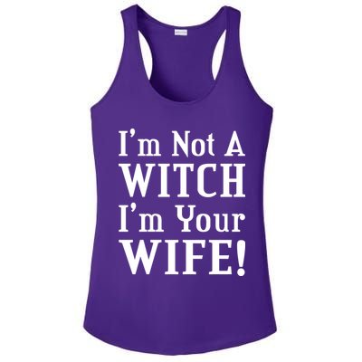 I'm Not A Witch I'm Your Wife Ladies PosiCharge Competitor Racerback Tank
