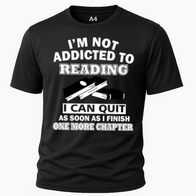 I'm Not Addicted To Reading Can Quit After One Chapter Performance Shirt