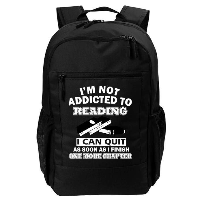 I'm Not Addicted To Reading Can Quit After One Chapter Backpack