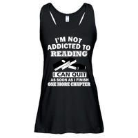 I'm Not Addicted To Reading Can Quit After One Chapter Ladies Essential Flowy Tank