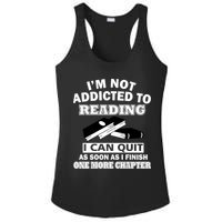I'm Not Addicted To Reading Can Quit After One Chapter Ladies PosiCharge Competitor Racerback Tank