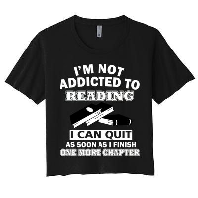 I'm Not Addicted To Reading Can Quit After One Chapter Crop Top
