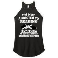 I'm Not Addicted To Reading Can Quit After One Chapter Women's Perfect Tri Rocker Tank