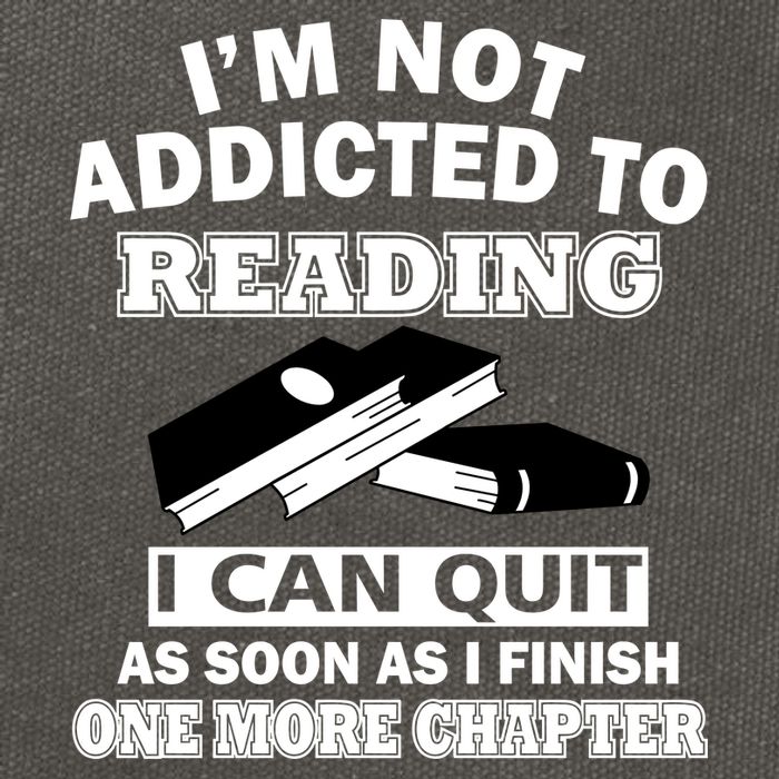 I'm Not Addicted To Reading Can Quit After One Chapter Cotton Canvas Backpack