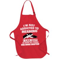 I'm Not Addicted To Reading Can Quit After One Chapter Apron