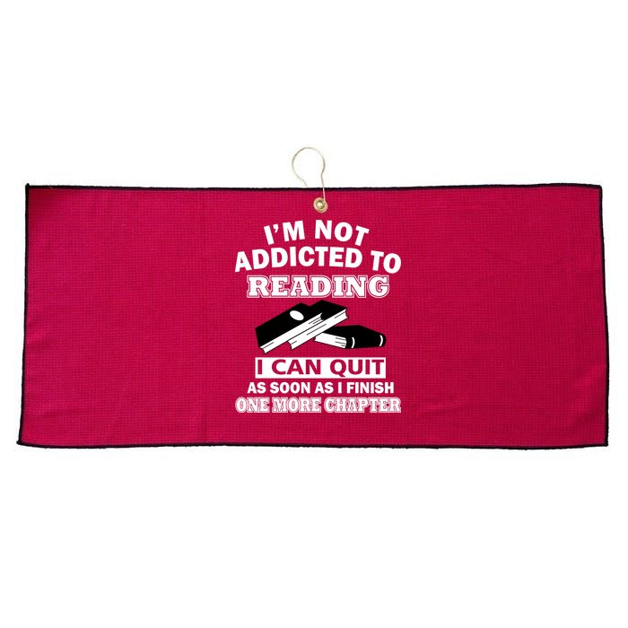 I'm Not Addicted To Reading Can Quit After One Chapter Large Microfiber Waffle Golf Towel