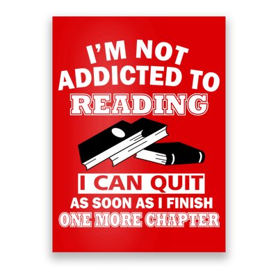 I'm Not Addicted To Reading Can Quit After One Chapter Poster