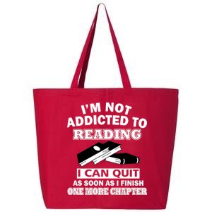 I'm Not Addicted To Reading Can Quit After One Chapter 25L Jumbo Tote