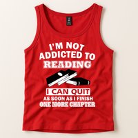 I'm Not Addicted To Reading Can Quit After One Chapter Tank Top