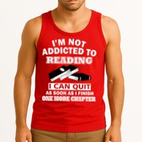 I'm Not Addicted To Reading Can Quit After One Chapter Tank Top