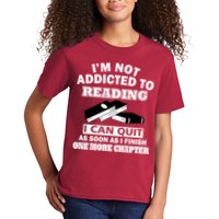 I'm Not Addicted To Reading Can Quit After One Chapter Kids T-Shirt
