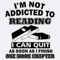 I'm Not Addicted To Reading Can Quit After One Chapter Garment-Dyed Sweatshirt