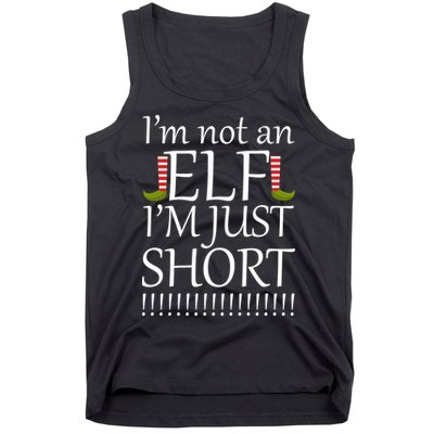 I'm Not An Elf! I'm Just Short Funny Christmas Tank Top