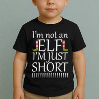 I'm Not An Elf! I'm Just Short Funny Christmas Toddler T-Shirt