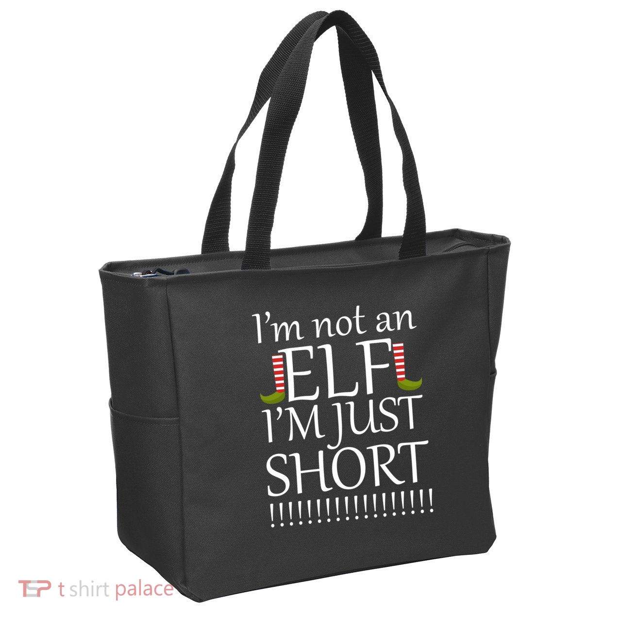 I'm Not An Elf! I'm Just Short Funny Christmas Zip Tote Bag