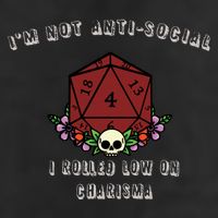 I'm Not Anti-Social I Rolled Low On Charisma 7 Panel Mesh Trucker Snapback Hat