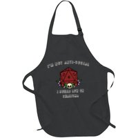 I'm Not Anti-Social I Rolled Low On Charisma Apron