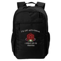 I'm Not Anti-Social I Rolled Low On Charisma Backpack