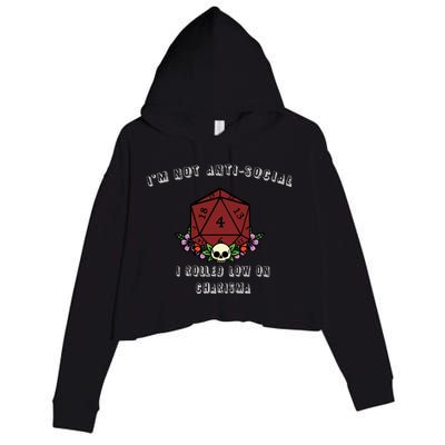 I'm Not Anti-Social I Rolled Low On Charisma Crop Fleece Hoodie