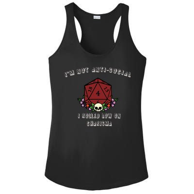 I'm Not Anti-Social I Rolled Low On Charisma Ladies PosiCharge Competitor Racerback Tank