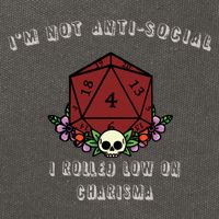 I'm Not Anti-Social I Rolled Low On Charisma Cotton Canvas Backpack