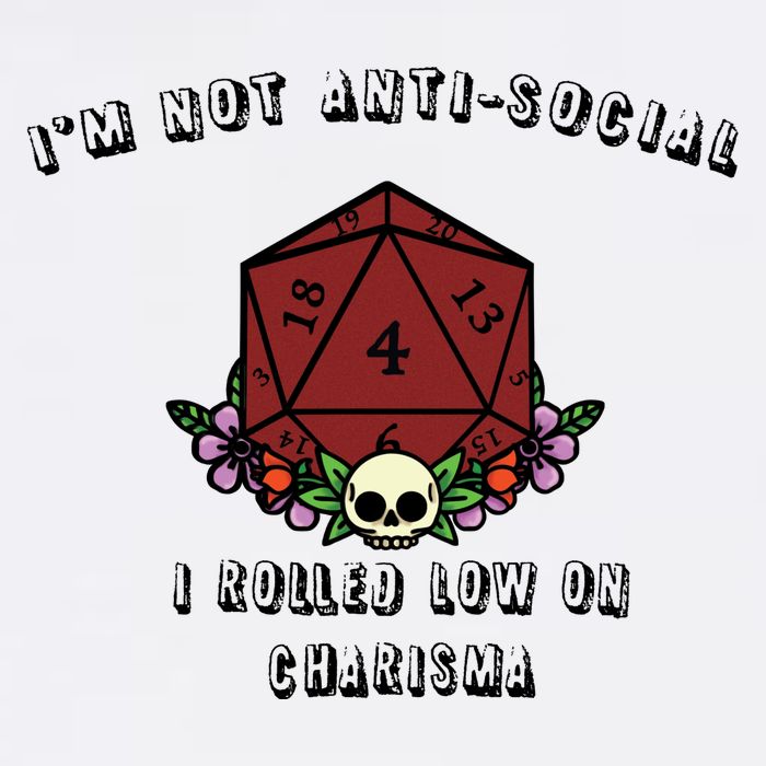 I'm Not Anti-Social I Rolled Low On Charisma Garment-Dyed Sweatshirt