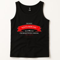 I'm Not Anti-Social I'm Selectively Social Tank Top