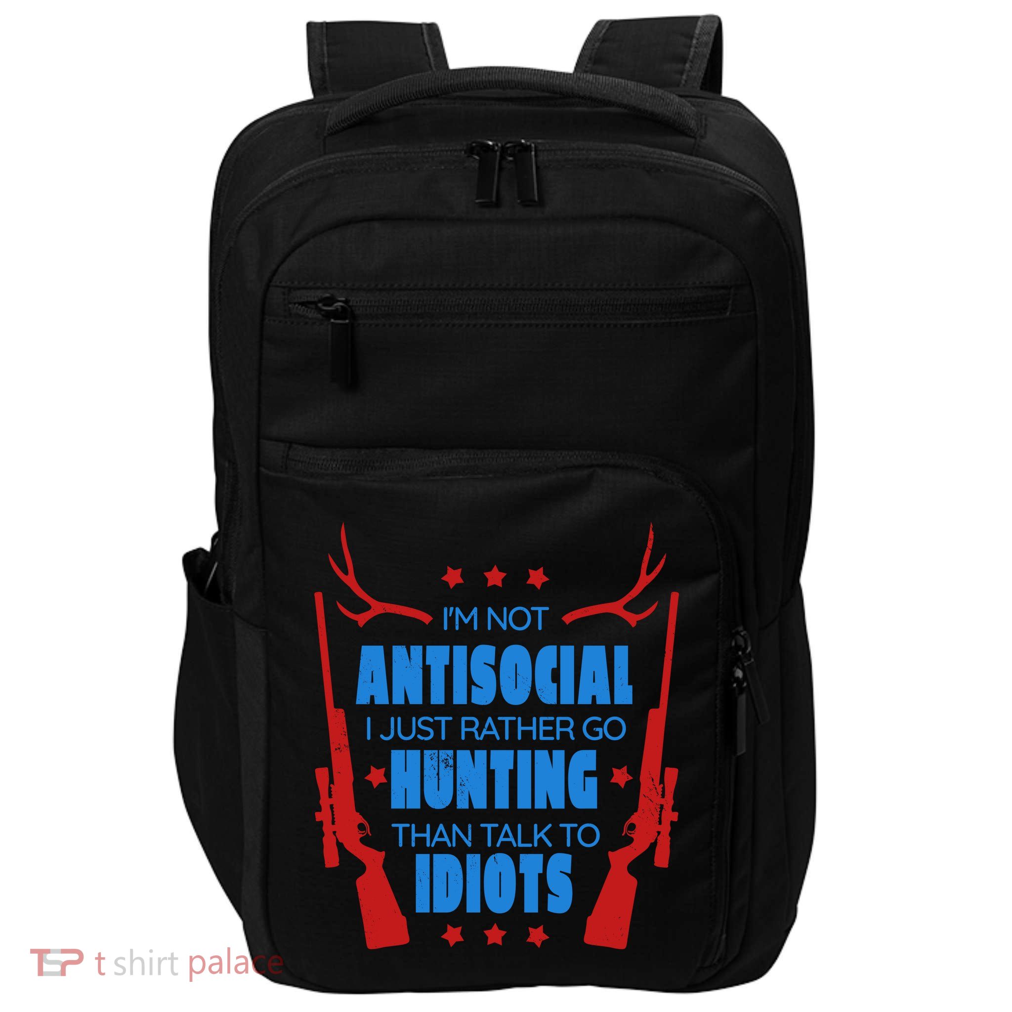 I'm Not Antisocial Hunting Funny Impact Tech Backpack