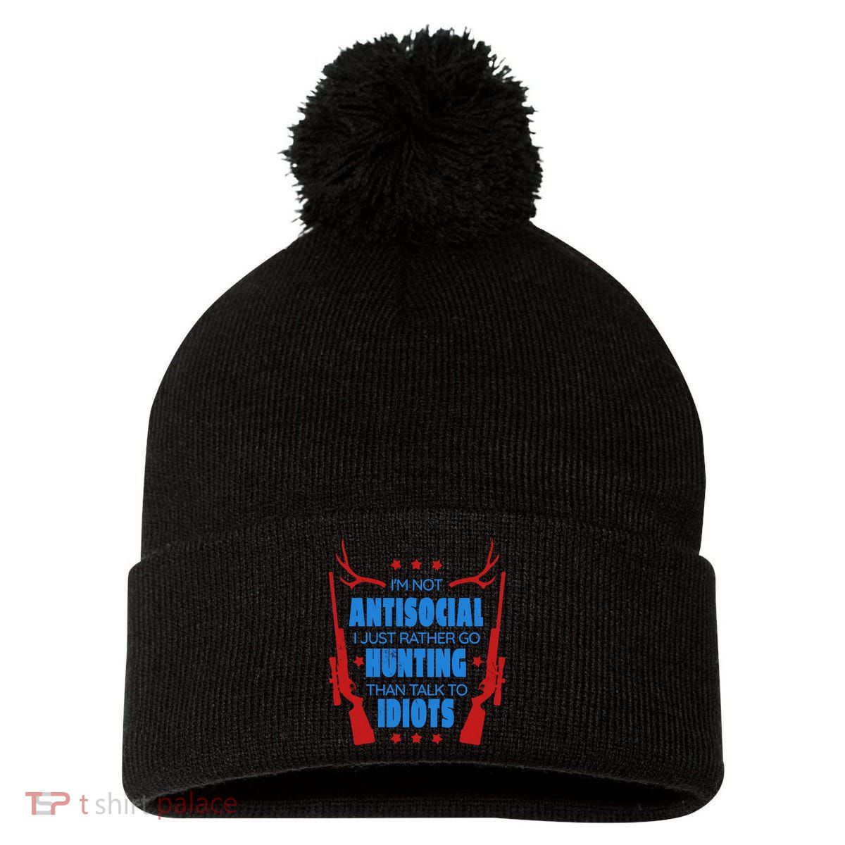 I'm Not Antisocial Hunting Funny Pom Pom 12in Knit Beanie